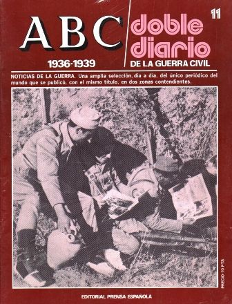ABC. DOBLE DIARIO DE LA GUERRA CIVIL (1936-1939). FASCÍCULO 11