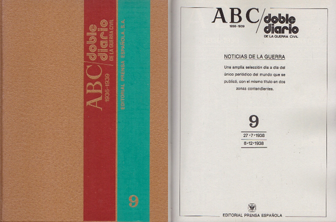 ABC DOBLE DIARIO DE LA GUERRA CIVIL 1936-1939. TOMO 9 FASCICULO 65 - 72.