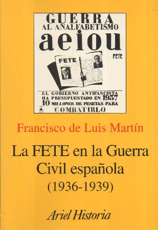 LA FETE EN LA GUERRA CIVIL ESPAÑOLA (1936-1939)