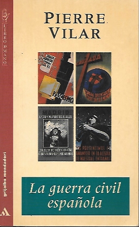 LA GUERRA CIVIL ESPAÑOLA (LIBRO DE MANO 87)