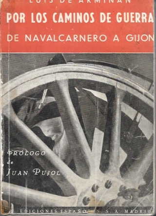 POR LOS CAMINOS DE GUERRA DE NAVALCARNERO A GIJON