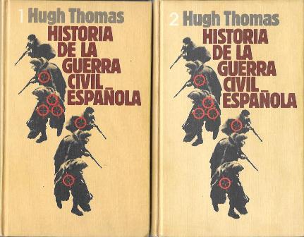 HISTORIA DE LA GUERRA CIVIL ESPAÑOLA  2 TOMOS