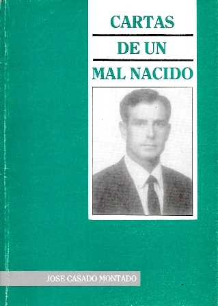 CARTAS DE UN MAL NACIDO