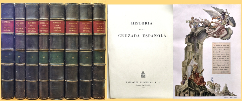 HISTORIA DE LA CRUZADA ESPAÑOLA - 8 TOMOS