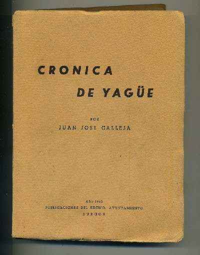 CRONICA DE YAGÜE