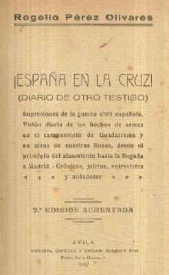 ¡ESPAÑA EN LA CRUZ! (DIARIO DE OTRO TESTIGO)