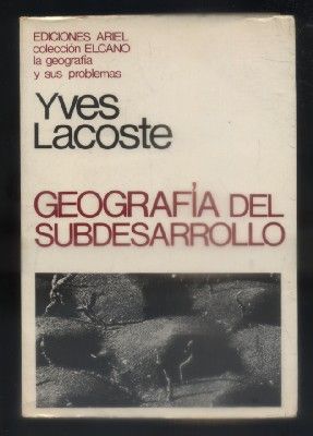 GEOGRAFIA DEL SUBDESARROLLO.