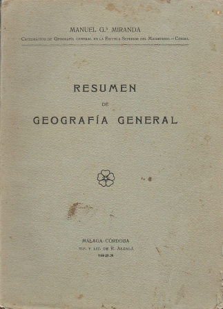 RESUMEN DE LA GEOGRAFIA GENERAL.