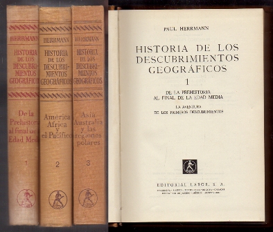 HISTORIA DE LOS DESCUBRIMIENTOS GEOGRAFICOS - 3 TOMOS.