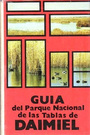 GUIA DEL PARQUE NACIONAL DE LAS TABLAS DE DAIMIEL