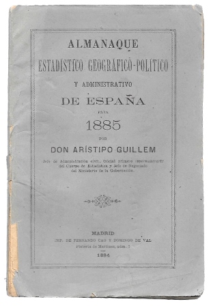 ALMANAQUE ESTADISTICO GEOGRAFICO POLITICO Y ADMINISTRATIVO DE ESPAÑA PARA 1985