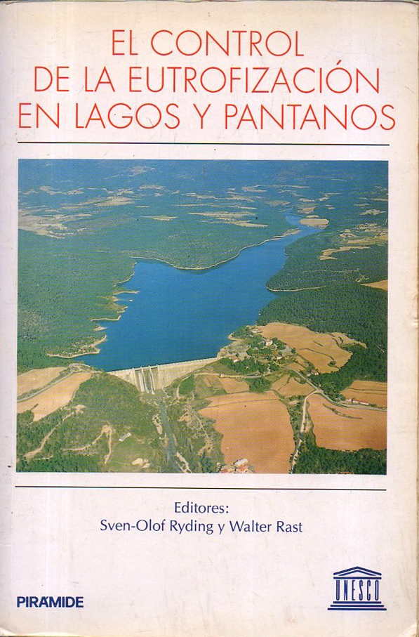 EL CONTROL DE LA EUTROFIZACION EN LAGOS Y PANTANOS