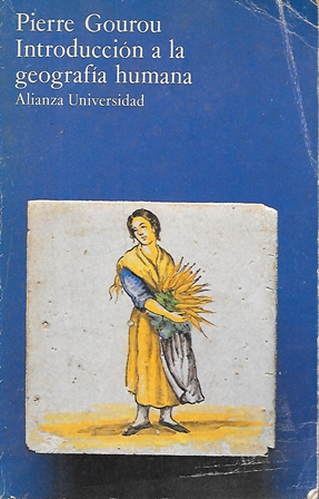 INTRODUCCION A LA GEOGRAFIA HUMANA