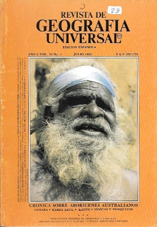 REVISTA DE GEOGRAFIA UNIVERSAL JULIO 1982 AÑO 6 Vol. 12 Nº 1