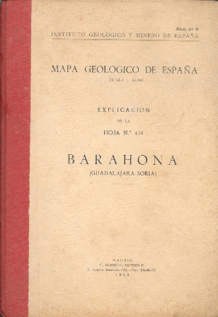 MAPA GEOLOGICO DE ESPAÑA Nº 326 EXPLICACION HOJA Nº 67 BARAHONA (GUADALAJARA-SORIA)