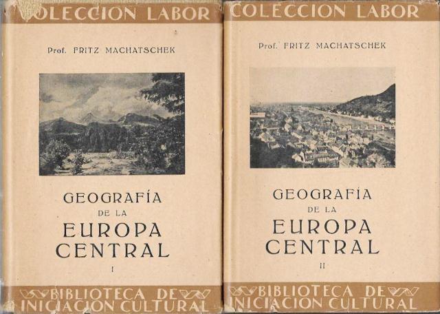 GEOGRAFIA DE LA EUROPA CENTRAL 2 TOMOS