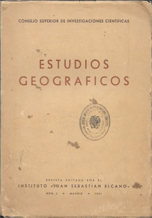 REVISTA DE ESTUDIOS GEOGRAFICOS Nº 2 FEBRERO 1941 AÑO II