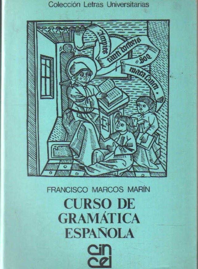 CURSO DE GRAMÁTICA ESPAÑOLA
