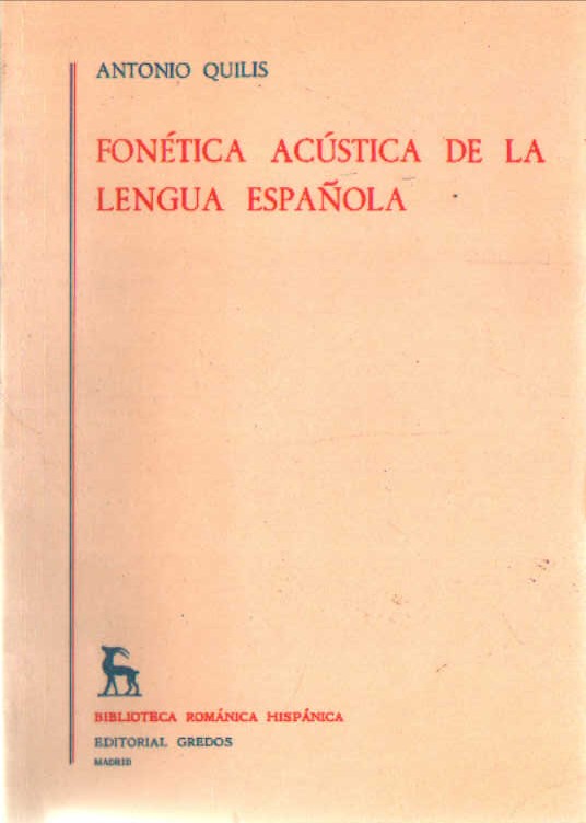 FONÉTICA ACÚSTICA DE LA LENGUA ESPAÑOLA