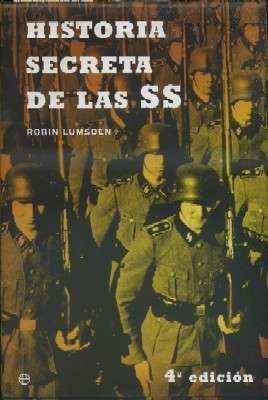 HISTORIA SECRETA DE LA SS.