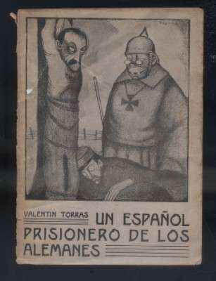 UN ESPAÑOL PRISIONERO DE LOS ALEMANES