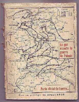 PARTE OFICIAL DE GUERRA… LO QUE ENSEÑA LA GUERRA DE POLONIA.