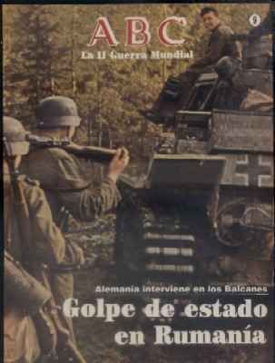 ABC. 50 AÑOS DESPUES. Nº 9. GOLPE DE ESTADO EN RUMANIA.