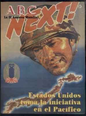 ABC. 50 AÑOS DESPUES. Nº 51. EE.UU. TOMA LA INICIATIVA EN EL PACIFICO.