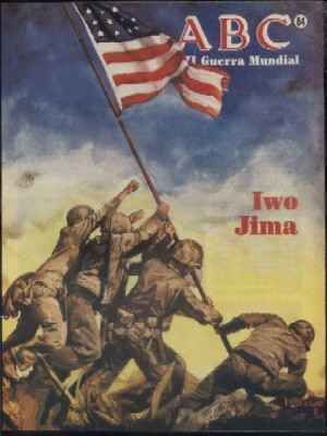ABC. 50 AÑOS DESPUES. Nº 84. IWO JIMA.