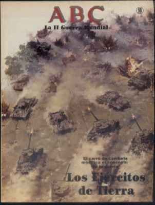 ABC. 50 AÑOS DESPUES. Nº 98. LOS EJERCITOS DE TIERRA.