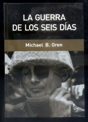 LA GUERRA DE LOS SEIS DIAS.
