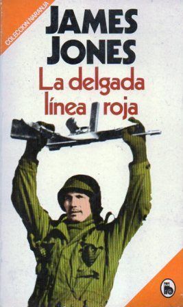 LA DELGADA LINEA ROJA. COLECCIÓN NARANJA 1501 / 82.