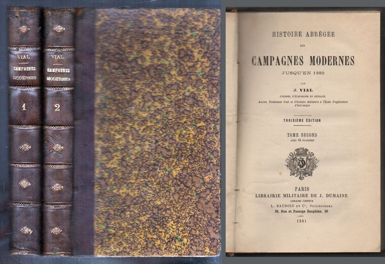 HISTOIRE ABREGEE DES CAMPAGNES MODERNES. JUSQU'EN 1880. TOMOS I Y II.