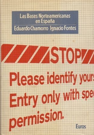 LAS BASES NORTEAMERICANAS EN ESPAÑA.