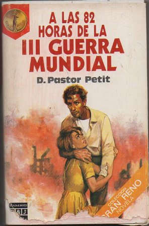 A LAS 82 HORAS DE LA lll GUERRA MUNDIAL