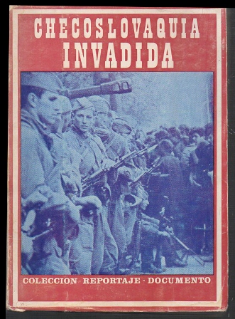 CHECOSLOVAQUIA INVADIDA