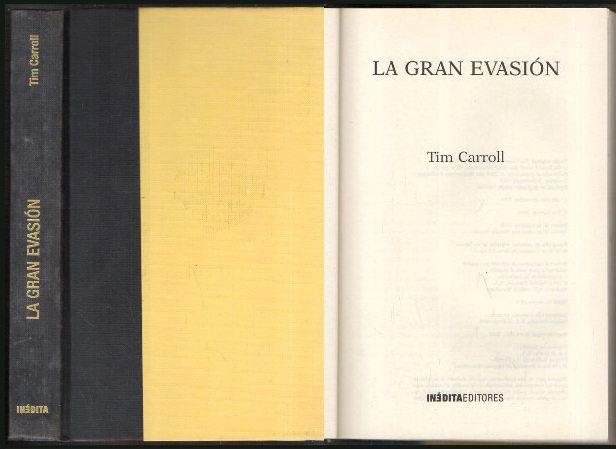LA GRAN EVASION