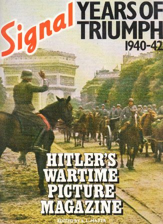 SIGNAL YEARS OF TRUMPH 1940-42