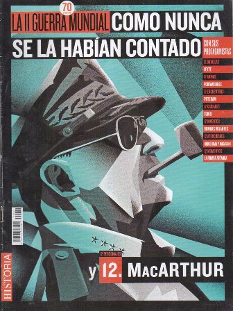 LA II GUERRA MUNDIAL COMO NUNCA SE LA HABIAN CONTADO. 12. MACARTHUR