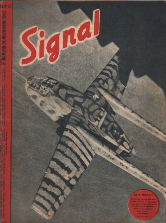 SIGNAL - EDICION ESPECIAL DE LA "BERLINER ILLUSTRIRTE 2º Nº NOVIEMBRE 1943 SP. Nº 22