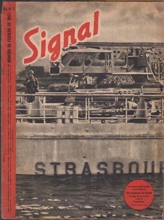 SIGNAL - EDICION ESPECIAL DE LA "BERLINER ILLUSTRIRTE 1º Nº FEBRERO 1943 SP. Nº 3