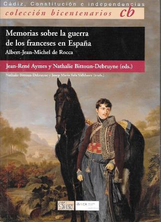 MEMORIAS SOBRE LA GUERRA DE LOS FRANCESES EN ESPAÑA - COLECCIÓN BICENTENARIOS