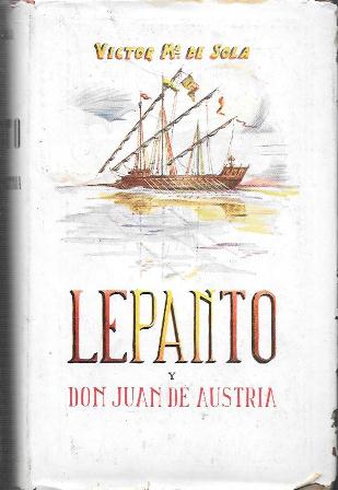 LEPANTO Y DON JUAN DE AUSTRIA