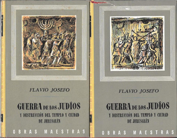GUERRA DE LOS JUDIOS Y DESTRUCCION DEL TEMPLO Y CIUDAD DE JERUSALEN 2 TOMOS