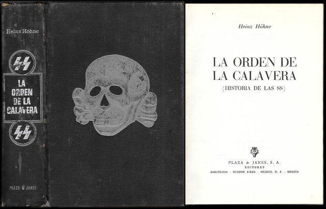 LA ORDEN DE LA CALAVERA (HISTORIA DE LAS SS)