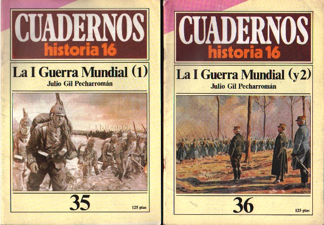 LA I GUERRA MUNDIAL  1 Y 2  - CUADERNOS HISTORIA 16 - Nº 35 Y 36