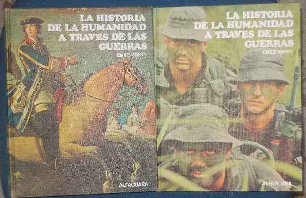 LA HISTORIA DE LA HUMANIDAD A TRAVES DE LAS GUERRAS. 2 TOMOS.