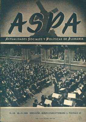 ASPA 1942. ACTUALIDADES SOCIALES Y POLITICAS DE ALEMANIA. (DISPONEMOS DE VARIOS NUMEROS)