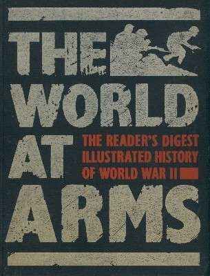 THE WORLD AT ARMS.