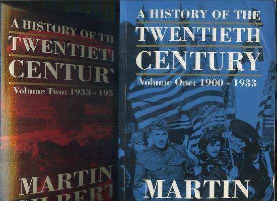 A HISTORY OF THE TWENTIETH CENTURY. 2 VOLUMENES: 1900-1933 Y 1933-1951.